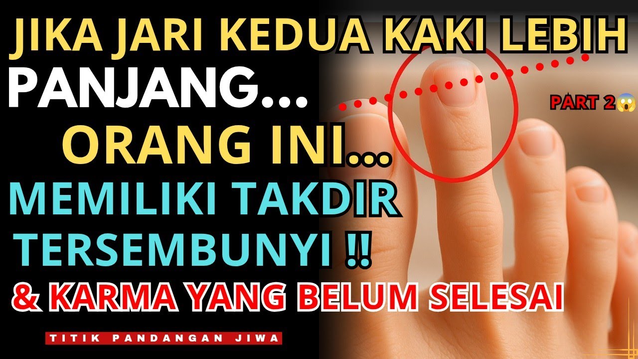 Jiwa Terpilih💫Jika Jari Kedua Kaki Anda Lebih Panjang Anda Memiliki Takdir yang Tak Bisa Diabaikan🚀
