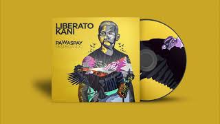 Liberato Kani - Hip Hop Ruwachkani