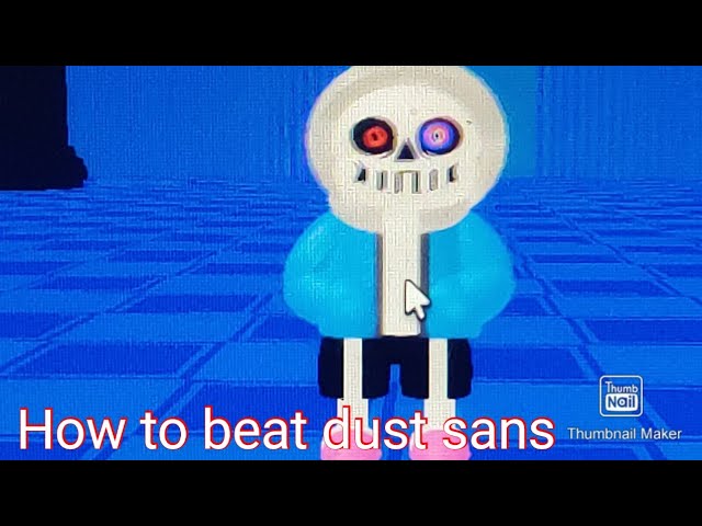 Beat Dust Dust Sans - Roblox