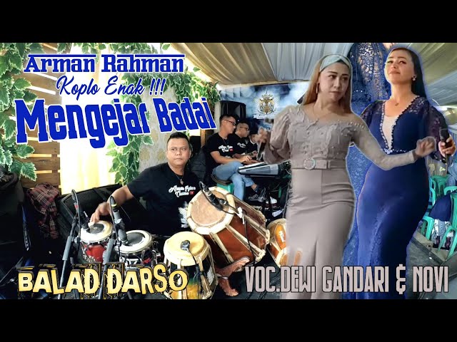 Koplo Enak !!! Mengejar Badai - Voc. Dewi Gandari & Novi || Balad Darso Live Areng lembang class=