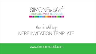 Editable Nerf Birthday Party Invitation - how to personalize at home