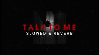 TALK TO ME - Young Stunners [ Slowed & Reverb] | Talha Anjum | Talhah Yunus | Prod. By Jokhay Resimi