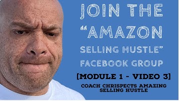 Get Support: Join the Amazon Selling Hustle Facebook Group [Module 1 - Video 3]