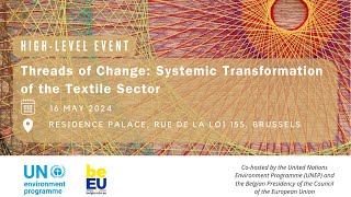 Threads of Change: Systemic Transformation of the Textile Sector