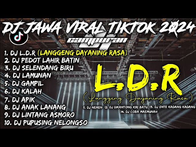 DJ LDR, DJ LAMUNAN, DJ ANAK LANANG FULL ALBUM | DJ JAWA VIRAL TIKTOK 2024 CAMPURAN - SOUNDRENALINE class=