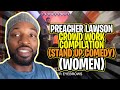 Preacher Lawson Crowd Work Compilation (Women) - Stand Up Comedy