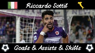 Riccardo Sottil • Goals &amp; Skills &amp; Assists •