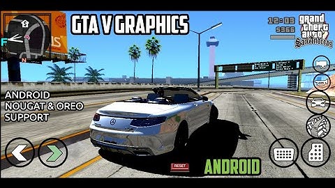 GTA V Graphics to GTA SA ANDROID | New SAAExten Trailer | Android 6,7 &8 Support | NEW MOD 2018