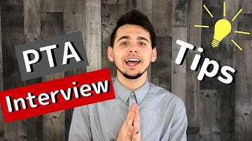 Physical Therapy Assistant Interview Tips