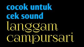 Cocok buat cek sound langgam wuyung basis kalem