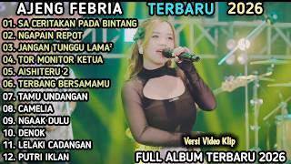 SA CERITAKAN PADA BINTANG BINTANG - Ajeng Febria FULL Album