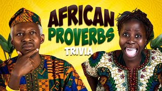 Who knows African Proverbs
