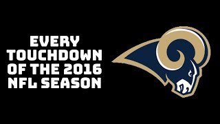 Every Touchdown for the Los Angeles Rams 2016 NFL Season