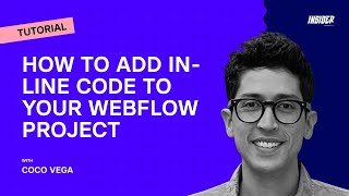 How To Add Inline Code To Your Webflow Project
