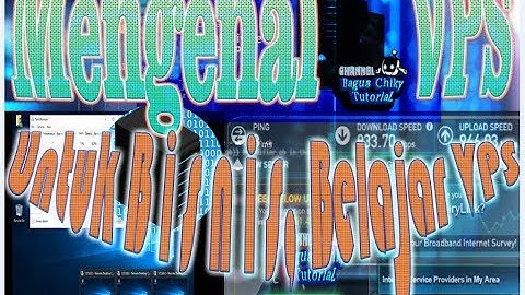 Mengenal VPS? Menggunakan VPS & Memfungsikan VPS Sebagai Bisnis