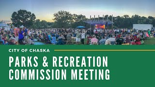 Chaska Parks & Recreation Commission Meeting 5.14.24