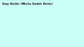 Donica Thornton + Mister Tomothy - Keep Rockin (Mischa Daniels Remix)