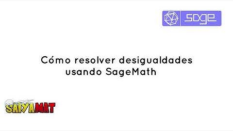 Cómo resolver desigualdades usando SageMath