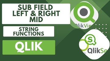 Learn How to Use String Functions like Sub Field, Left, Right and Mid Function in Qlik #datainsights