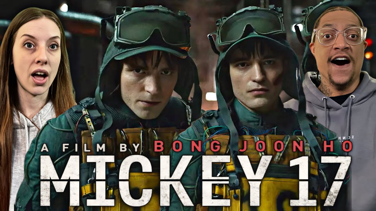 MICKEY 17(2025) | MOVIE REACTION | OUR FIRST TIME WATCHING | ROBERT ...