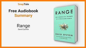 Range by David Epstein: 8 Minute Summary