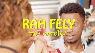 RAH FELY - Amour Par Interet ( TSY MATSIRO ) Nouveauté Clip Gasy 2019