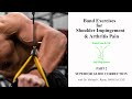 Exercises for Shoulder Impingement &amp; Arthritis- Band Pain Relief Exercise Part 2