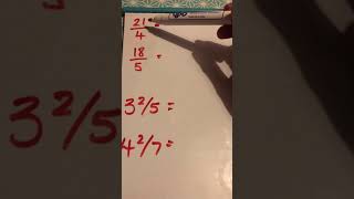 Improper Mixed Number Fractions