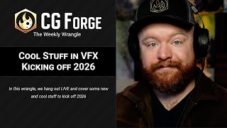 Cool Stuff in VFX - Kicking off 2026