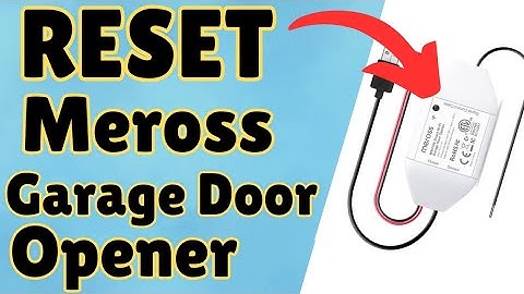 Reset Meross Smart WiFi Garage DoorOpener To Factory Default Settings | Devicessetup