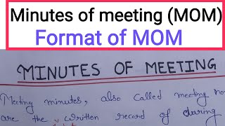 Minutes Of Meeting (MOM) || What is MOM? Format of Minutes Of Meeting #meeting #communication screenshot 1