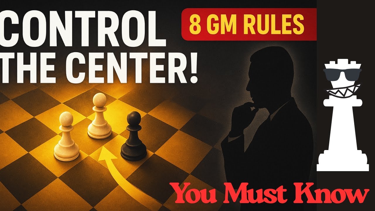8 rule YOU must know to CONTROL the CENTER in Chess!! #chessprinciples ...