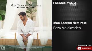 Reza Malekzadeh - Man Zooram Nemirese ( رضا ملک زاده - من زورم نمیرسه )