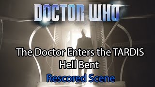 Doctor Who | The 12th Doctor Enters the TARDIS | Rescored Scene