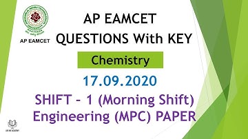 AP EAMCET Question paper Chemistry 17.09.2020 Shift 1 MPC paper with key #APEamcet