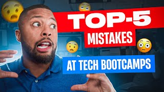 Top 5 Reasons People Fail In Tech BootCamps