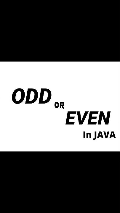 Odd or even in Java (English)#interview #java #odd #even#shorts - YouTube