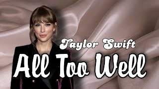 All Too Well - Taylor Swift (lyrics animation)