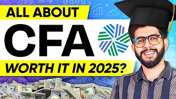 CFA 2025 - Details, Jobs, Salary, Scholarships!