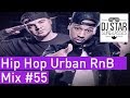 Hip Hop Urban RnB Mix #55 - Dj StarSunglasses