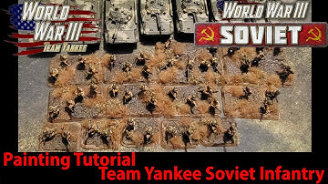Patreon Exclusive : Soviet Motor Rifle Infantry Painting Tutorial : TEAM YANKEE