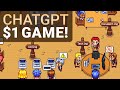 OpenAI’s ChatGPT Makes A Game For $1!