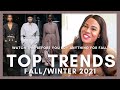 WATCH THIS BEFORE YOU BUY ANYTHING FOR FALL | TOP TRENDS - FALL 2021