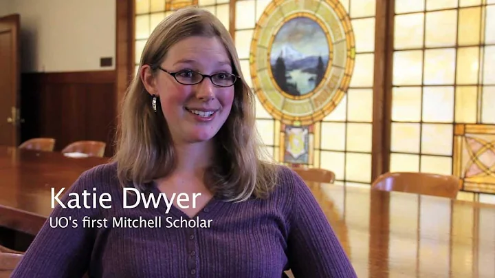 Katie Dwyer, Mitchell Scholar
