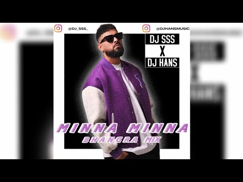 Minna Minna (Bhangra Mix) - Garry Sandhu - DJ SSS x DJ Hans | Download link in bio