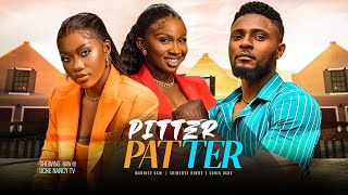 PITTER PATTER - Maurice Sam, Chinenye Nnebe, Sonia Uche 2023 Nigerian Nollywood Romantic Movie