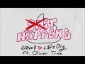 Little Big Bbno It Happens Ft Oliver Tree Made By Bad Dude mp3