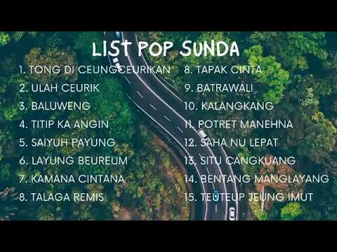 LIST LAGU POP SUNDA kenangan pas di dengar saat santai