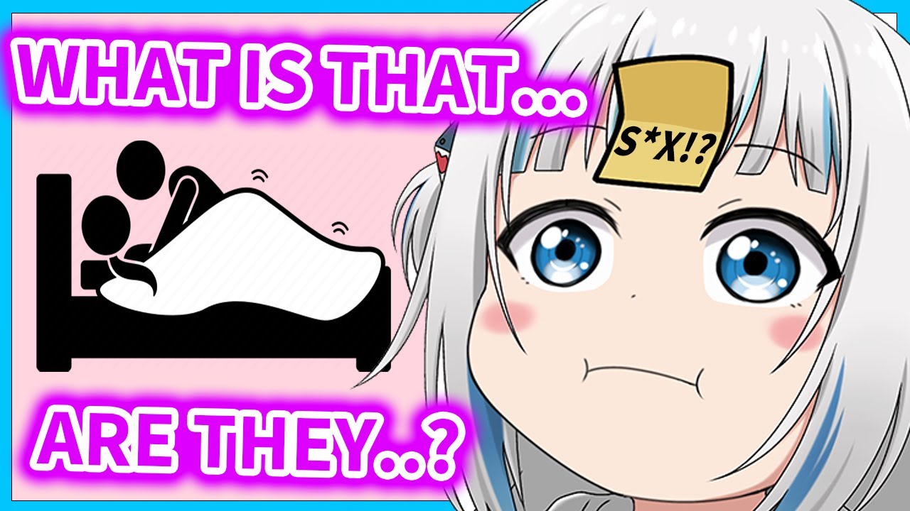 Gura loses innocence after hearing somebody have 𝙎𝙀𝙓【HololiveEN】