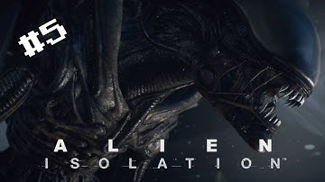 The Scariest Hide and Seek with the Alien! - Alien Isolation #5